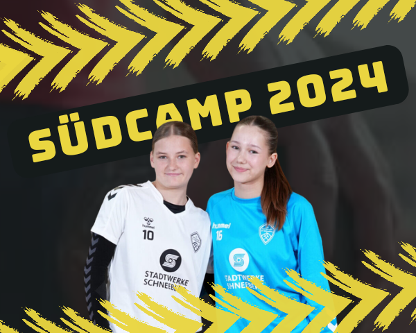 Nele im Allstarteam des Südcamp 2024 – Lara mit Topleistung im Tor